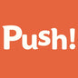 Push!